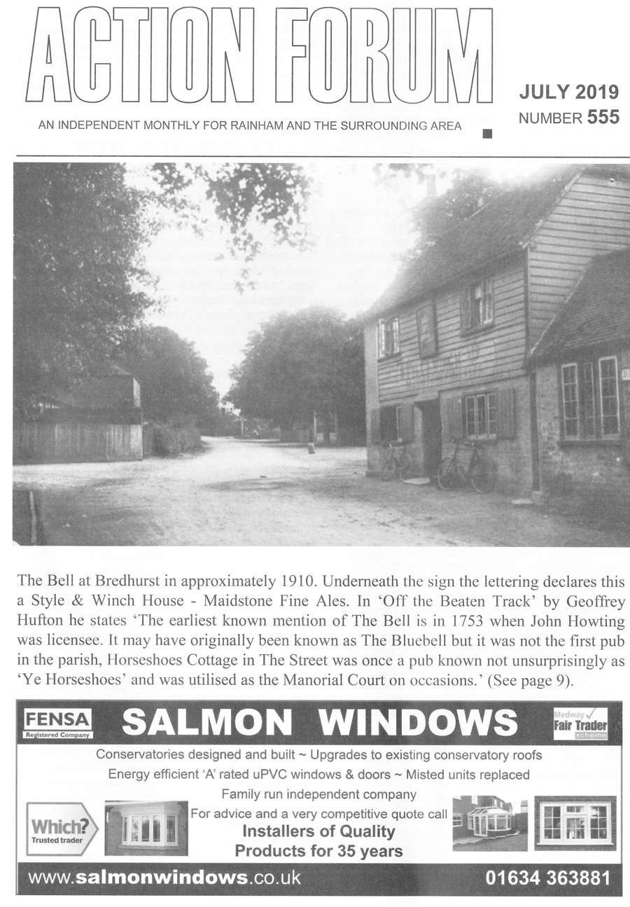 Action Forum magazine number 555, July 2019. Cover photo of The Bell pub in Bredhurst in 1910 showing Style & Winch Fine ales sign.