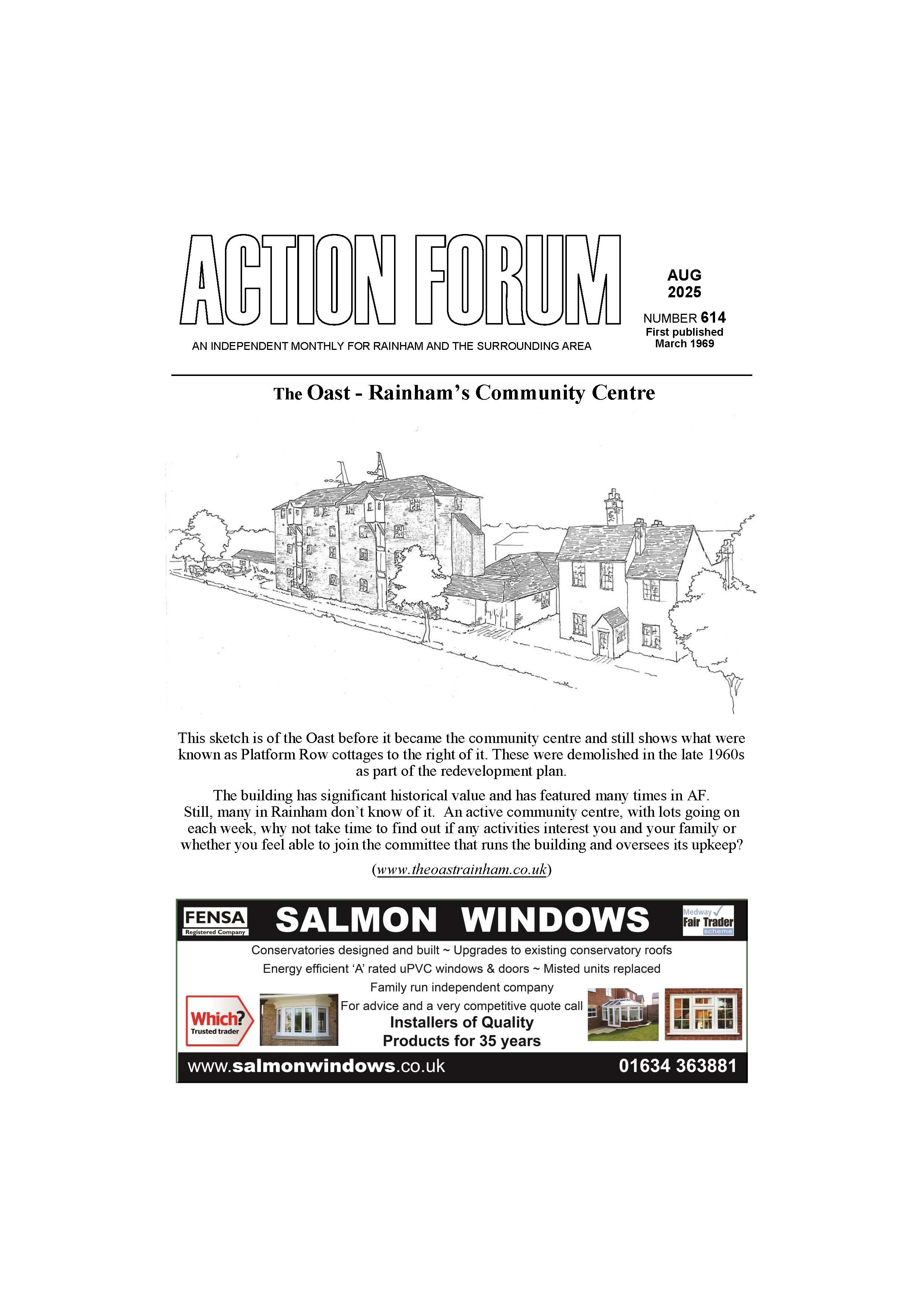 Cover picture is a sketch of the Rainham Oast Community Centre as it was in the late 1960s before the conversion